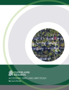 cover of the Cleveland Heights Accessory Dwelling Unit Study