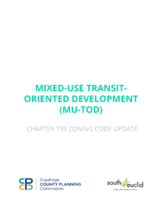 Cover of the South Euclid Mixed-Use Transit-Oriented Development Zoning Code Update